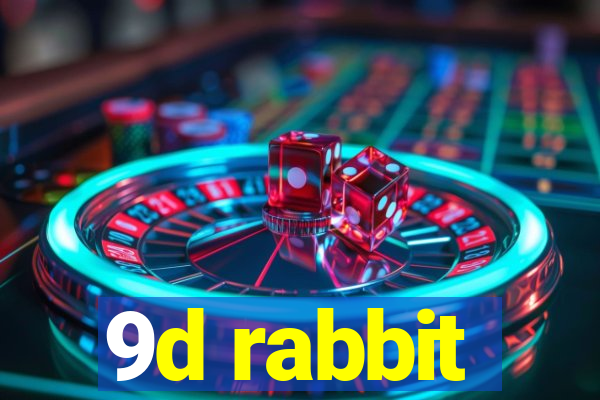 9d rabbit